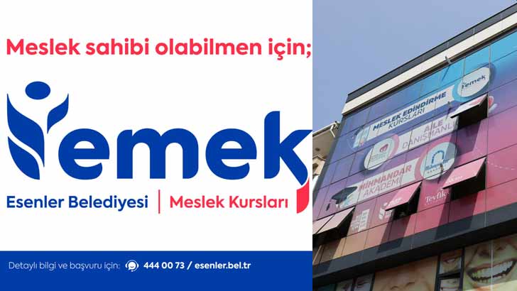 Esenler Belediyesi Ücretsiz EMEK Kursları